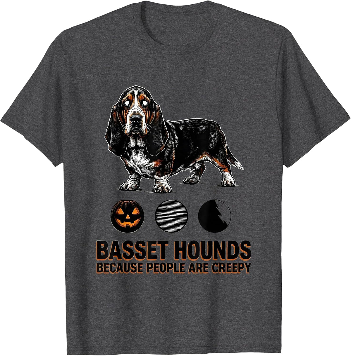 Men's Basset Hounds Because People Are Creepy Halloween T-Shirt - Dark Heather Grey