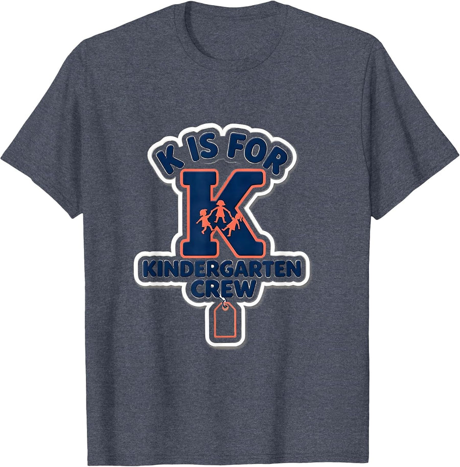 K Is For Kindergarten Crew Playful Teacher Back to School T-Shirt - Heather Blue