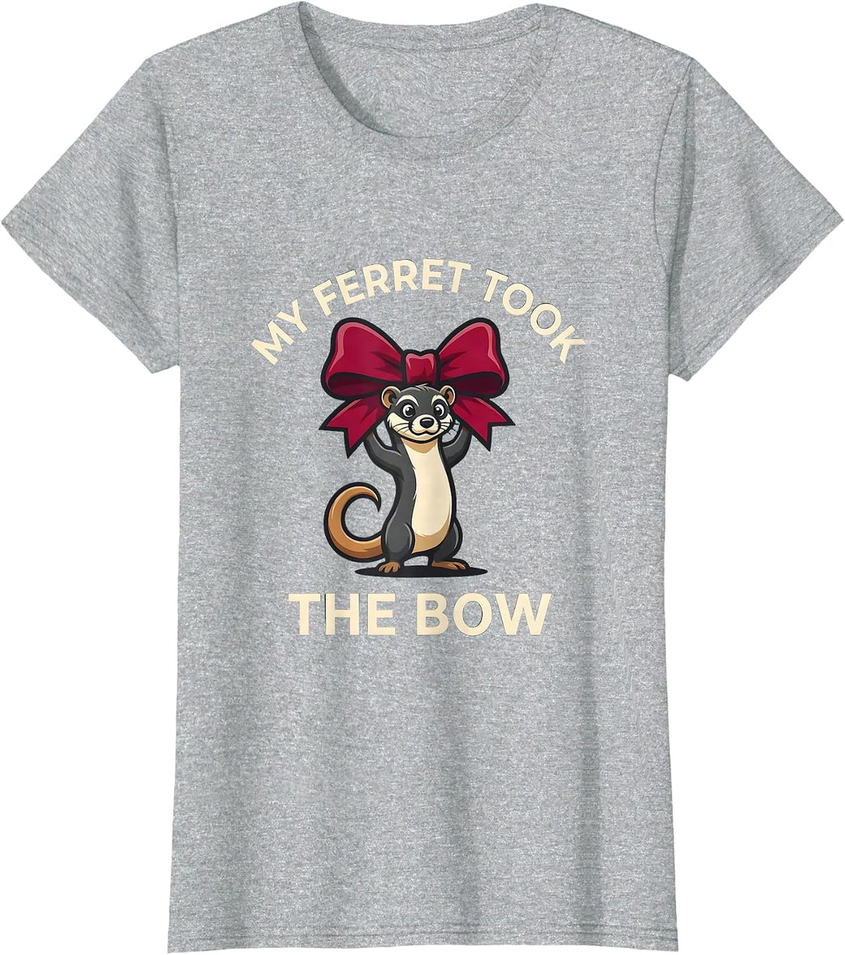 My Ferret Took The Bow Funny Ferret Lover Gift Christmas T-Shirt - Heather Grey