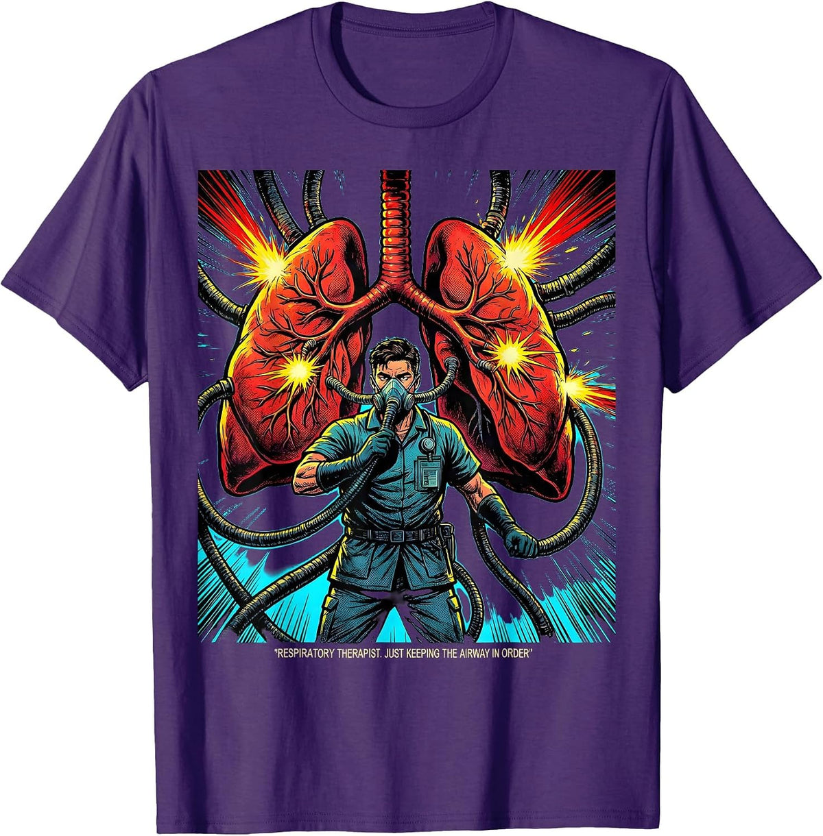 Respiratory Therapist. Just Keeping the Airway in Order T-Shirt - Purple