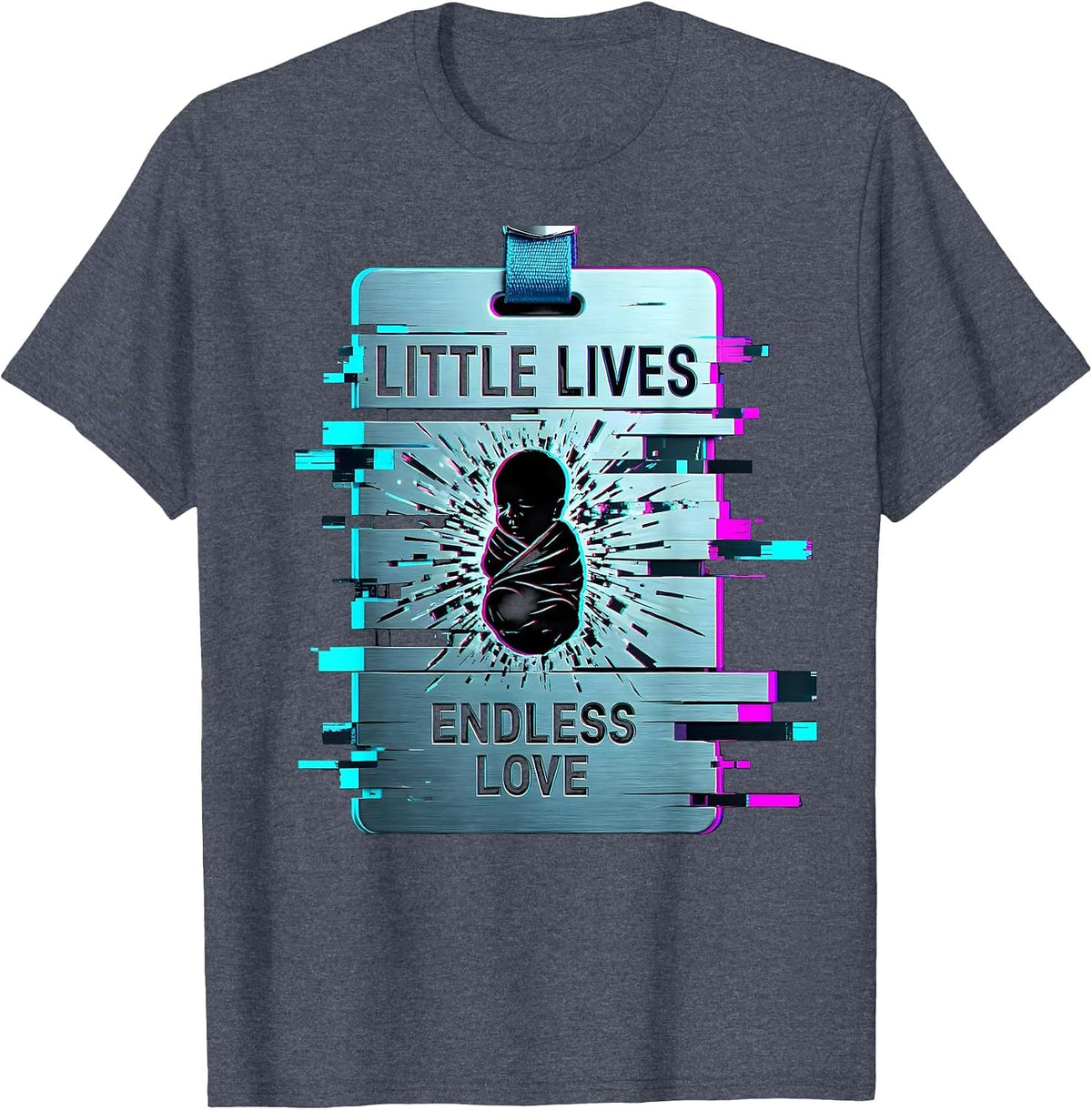 NICU Nurse Little Lives Endless Love Design T-Shirt - Heather Blue