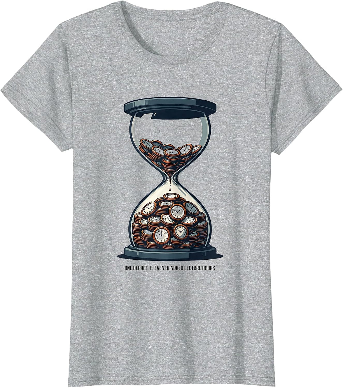 One Degree Eleven Hundred Lecture Hours Funny College Gift T-Shirt - Heather Grey