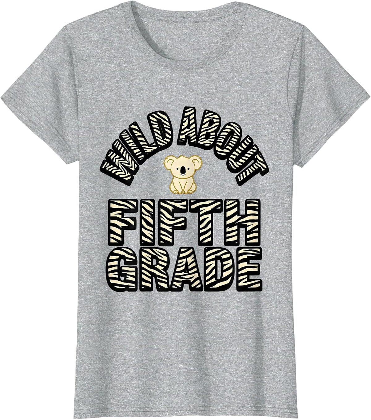 Wild About Fifth Grade Animal Print Teacher Appreciation T-Shirt - Heather Grey