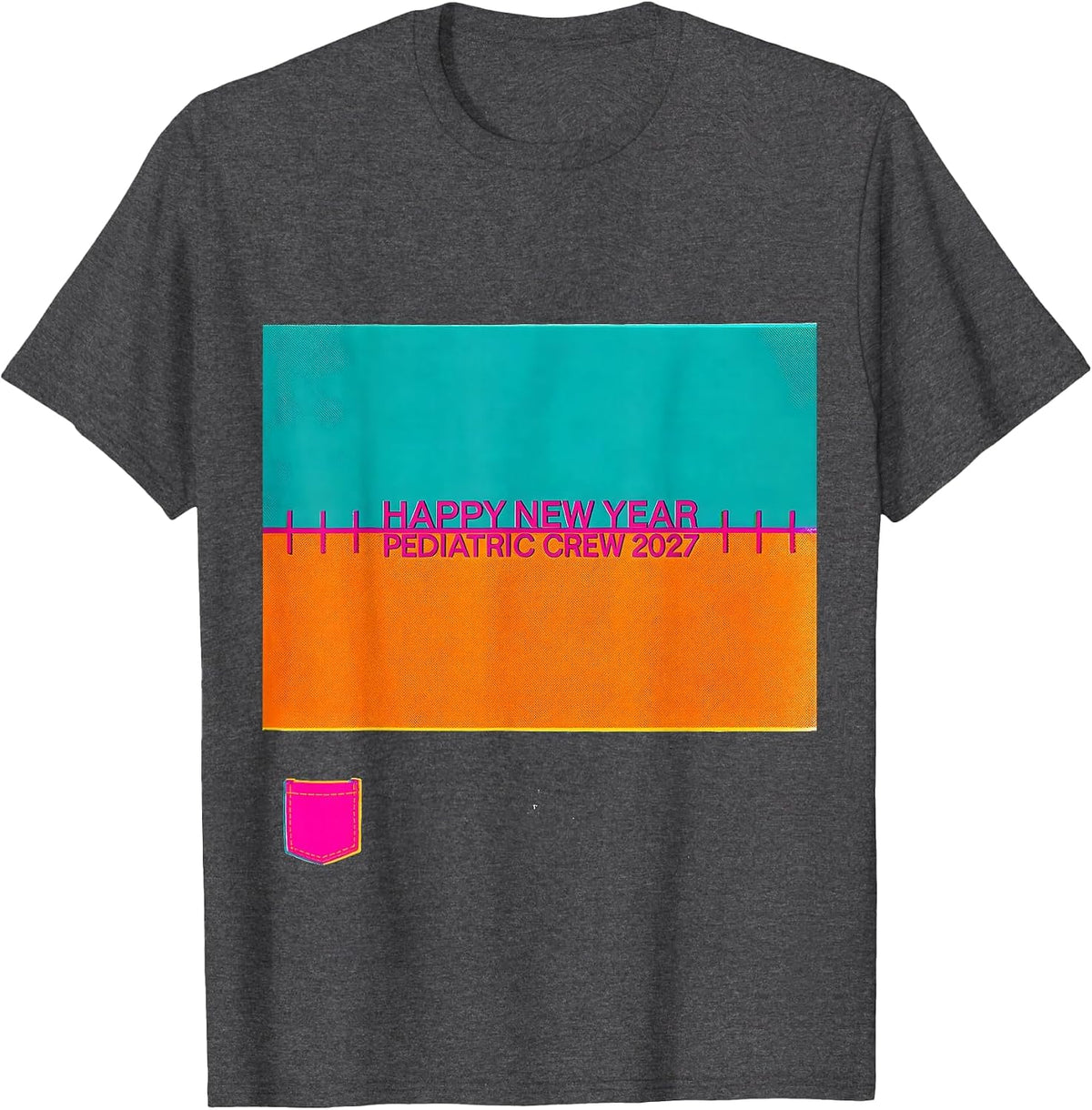 Happy New Year, Pediatric Crew 2027 Risograph Nurse Shift T-Shirt - Dark Heather Grey