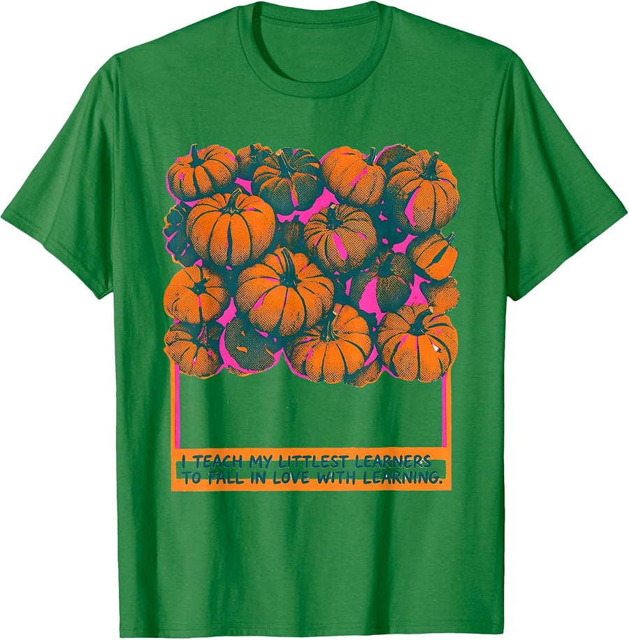 Men's I Teach My Littlest Learners To Fall In Love With Learning T-Shirt - Kelly Green