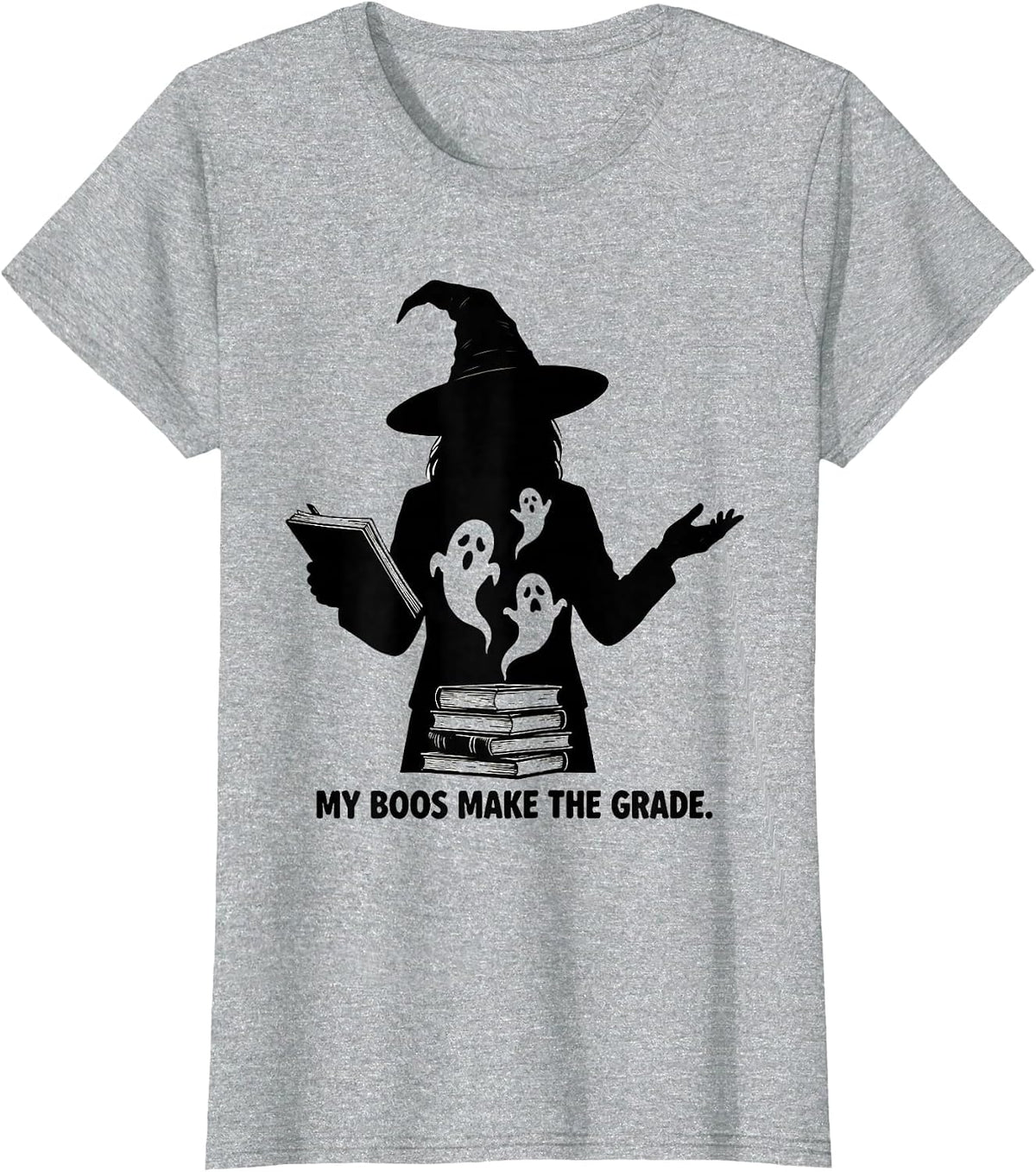 Women's My Boos Make The Grade Funny Teacher Ghost Halloween Costume T-Shirt - Heather Grey