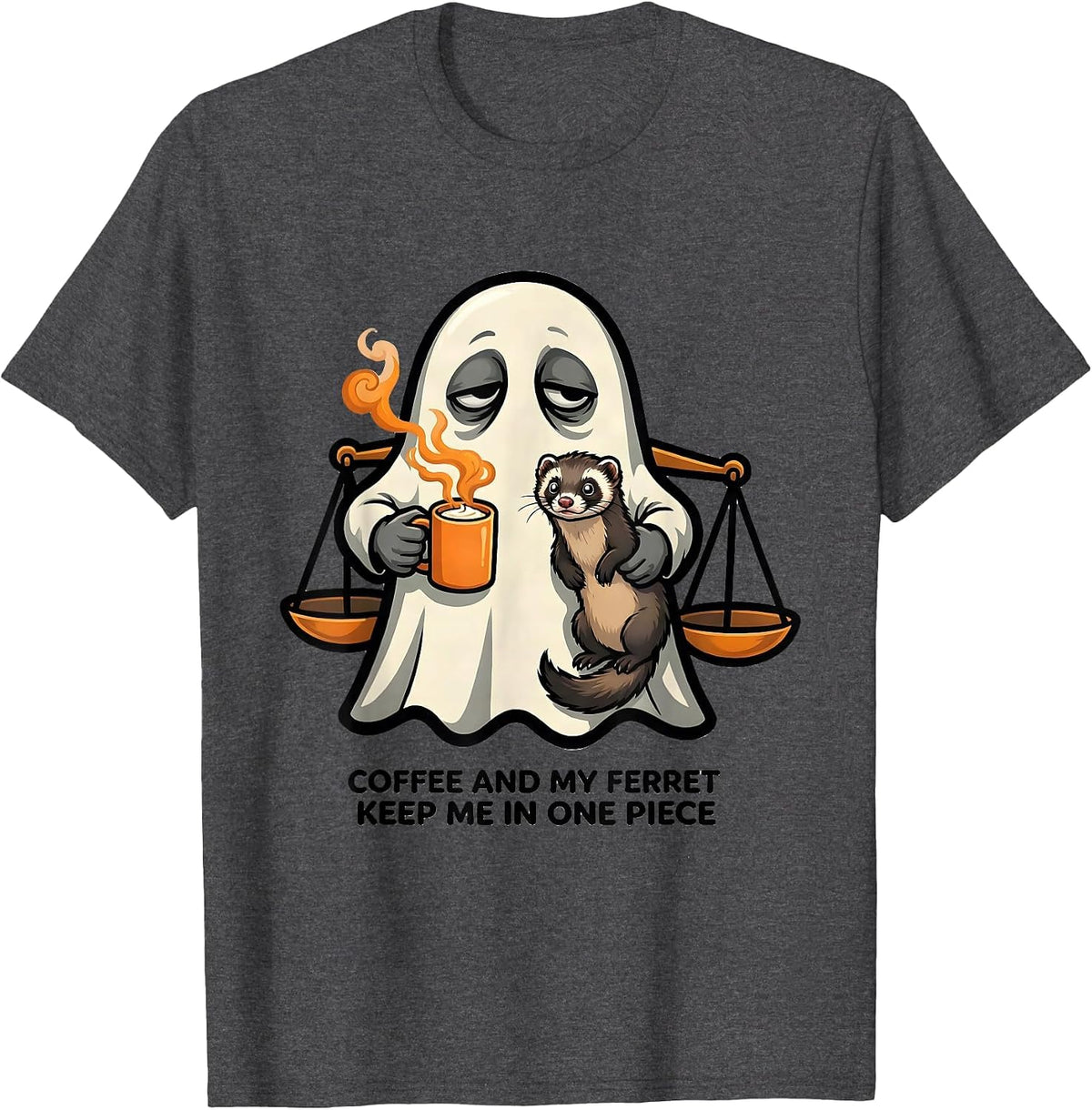 Coffee And My Ferret Keep Me In One Piece Funny Ghost T-Shirt - Dark Heather Grey