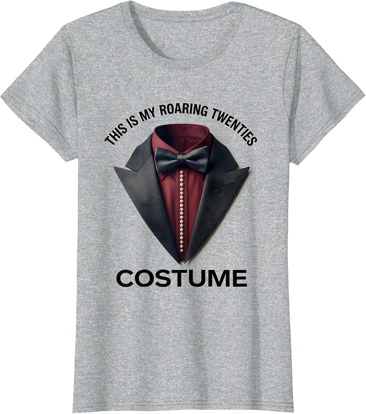 This Is My Roaring Twenties Costume Funny Roaring 20s Party T-Shirt - Heather Grey