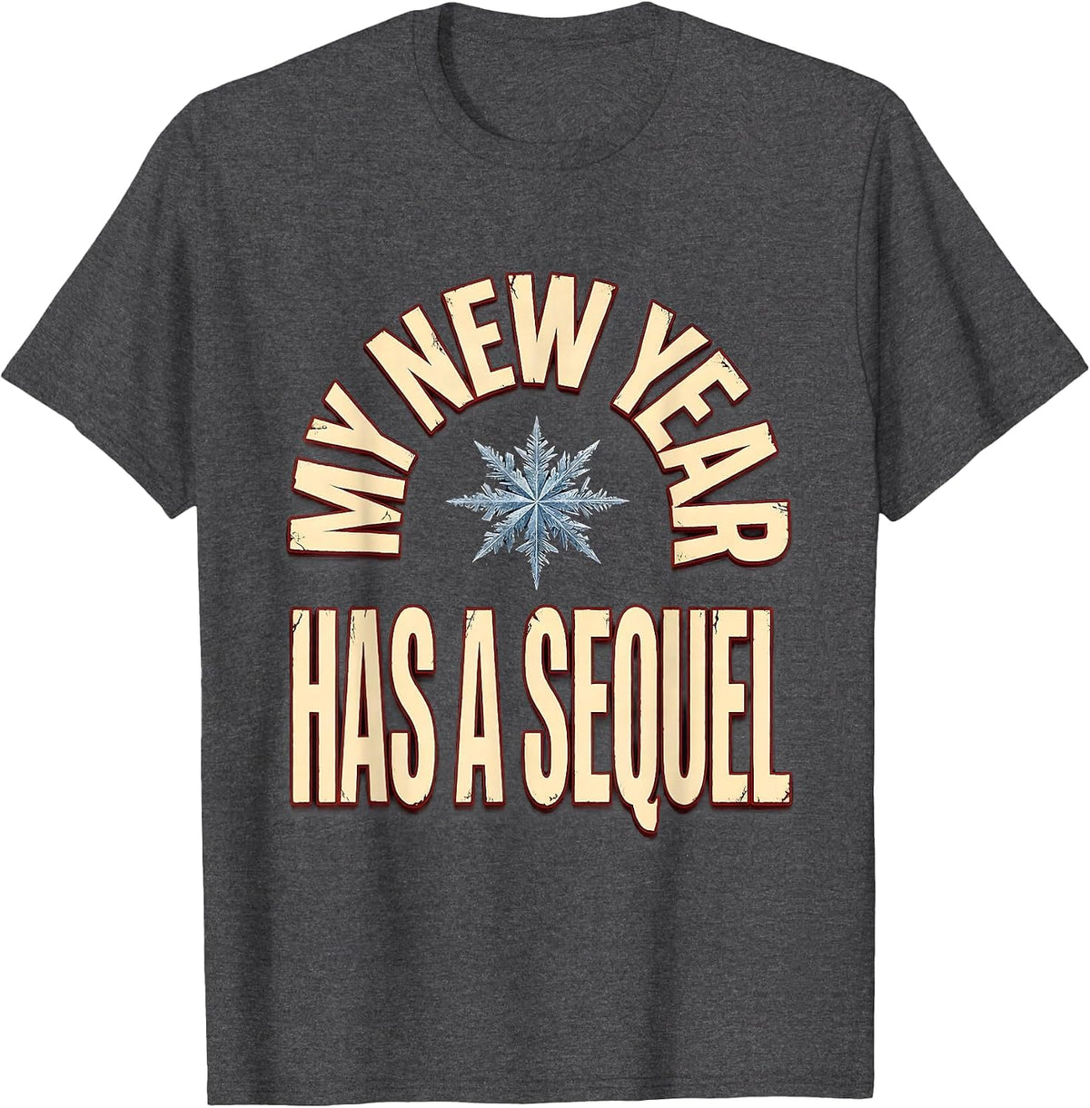 Men's My New Year Has A Sequel Funny Russian Heritage Orthodox New T-Shirt - Dark Heather Grey