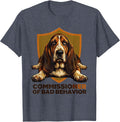 Commissioner Of Bad Behavior Funny Basset Hound Dog Owner T-Shirt - Heather Blue