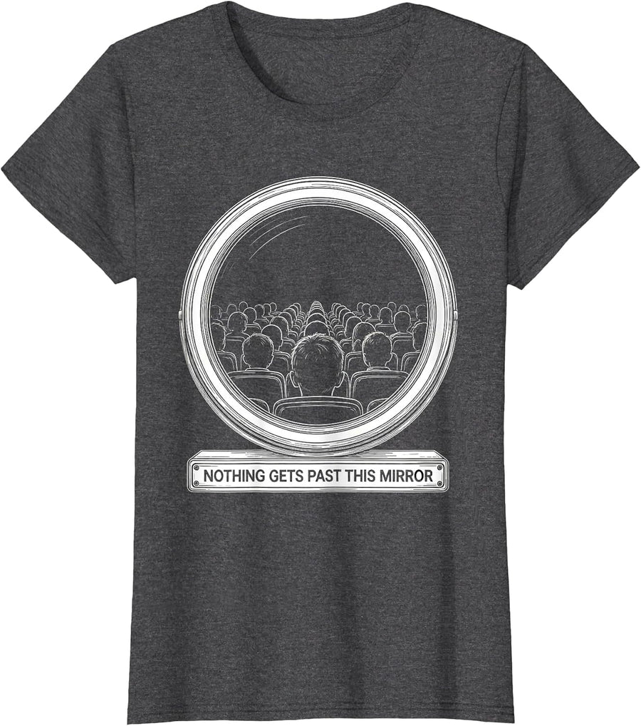 Women's Nothing Gets Past This Mirror Funny School Bus Driver Humor T-Shirt - Dark Heather Grey