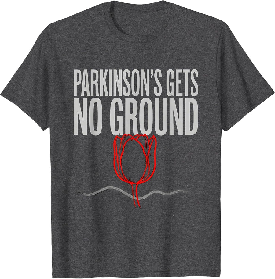 Men's Parkinson's Gets No Ground Defiant Awareness Humor Support T-Shirt - Dark Heather Grey