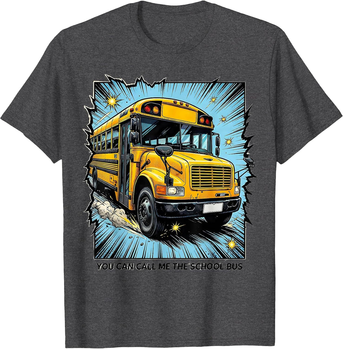 Men's You Can Call Me The School Bus Comic Book Bus Driver T-Shirt - Dark Heather Grey
