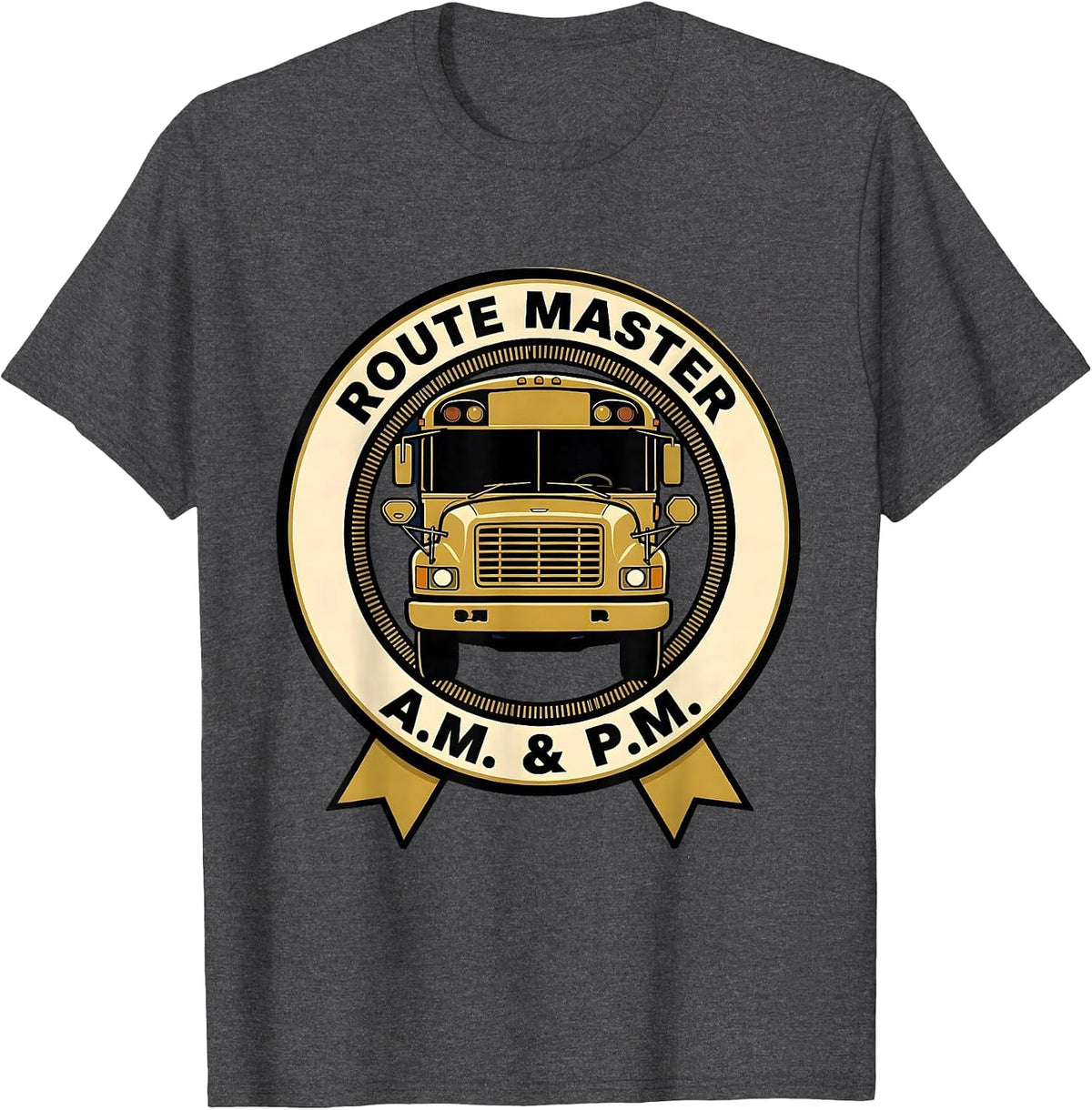 Route Master A.M. & P.M. Funny School Bus Driver T-Shirt - Dark Heather Grey