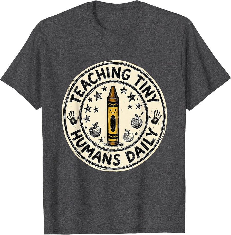Teaching Tiny Humans Daily Kindergarten Teacher T-Shirt - Dark Heather Grey