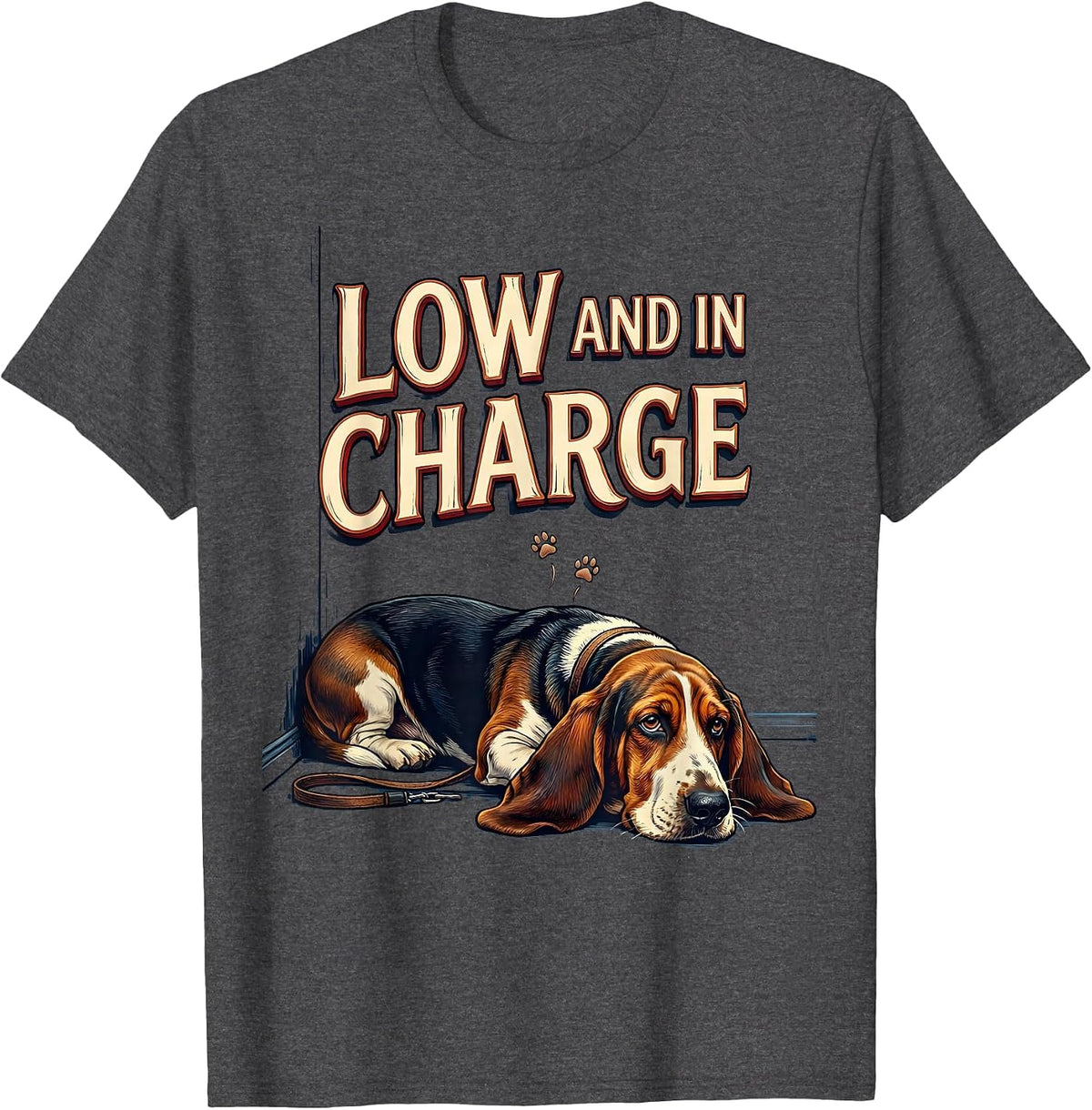 Low And In Charge Funny Basset Hound Dog Lover Gift T-Shirt - Dark Heather Grey