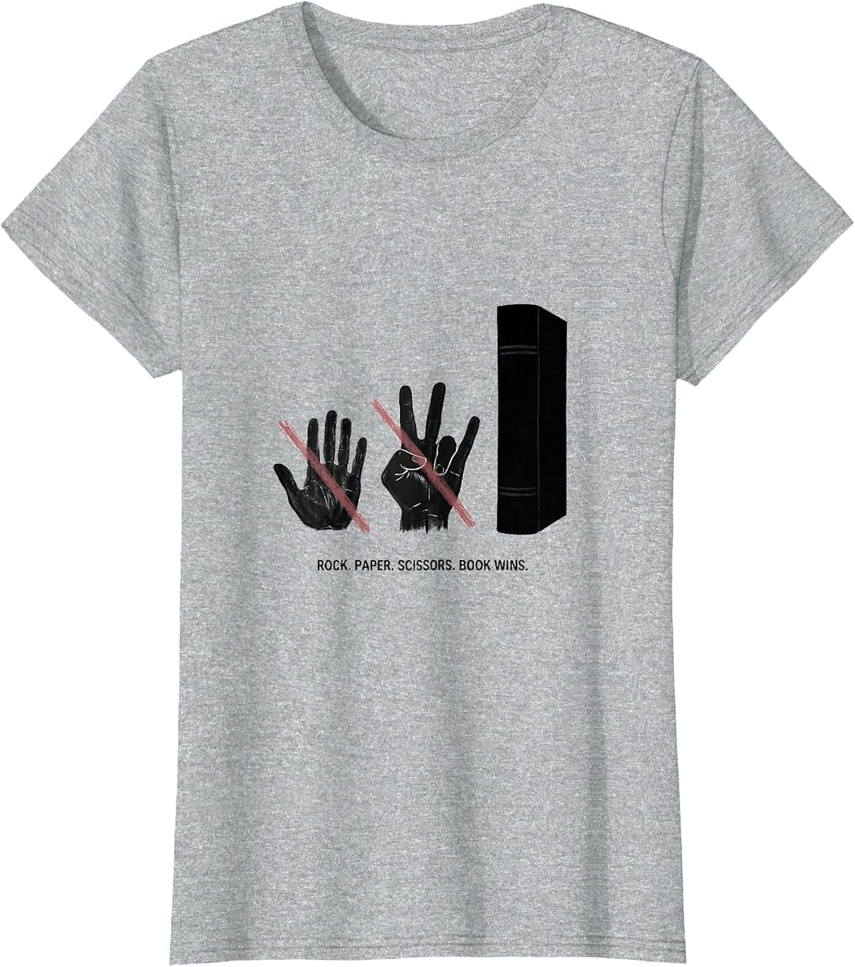 Women's Rock. Paper. Scissors. Book Wins. Playful Humor Book Lover T-Shirt - Heather Grey