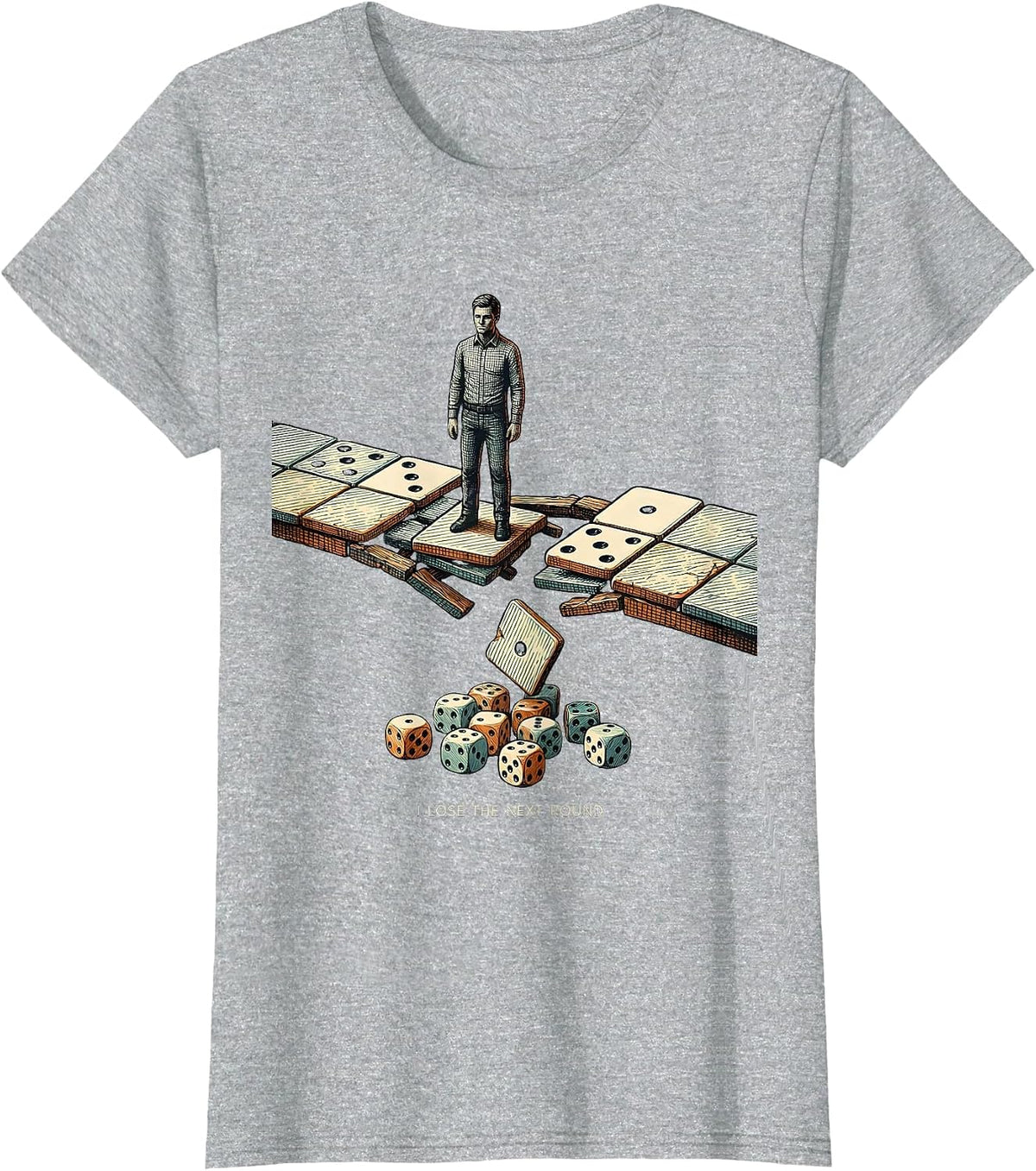 Women's I Lose The Next Round Funny Gamer RPG Tabletop Humor T-Shirt - Heather Grey