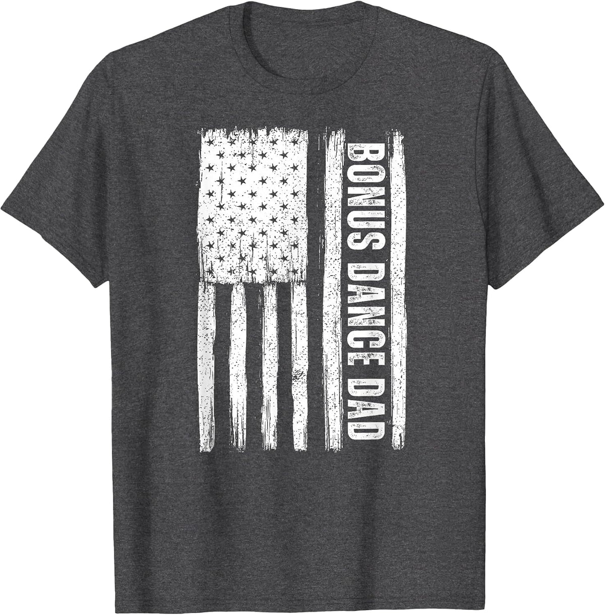Bonus Dance Dad T-Shirt - Dark Heather Grey