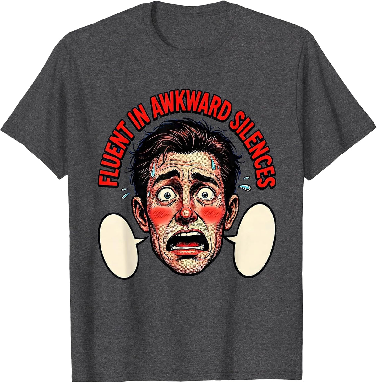 Fluent In Awkward Silences Funny Introvert Design T-Shirt - Dark Heather Grey