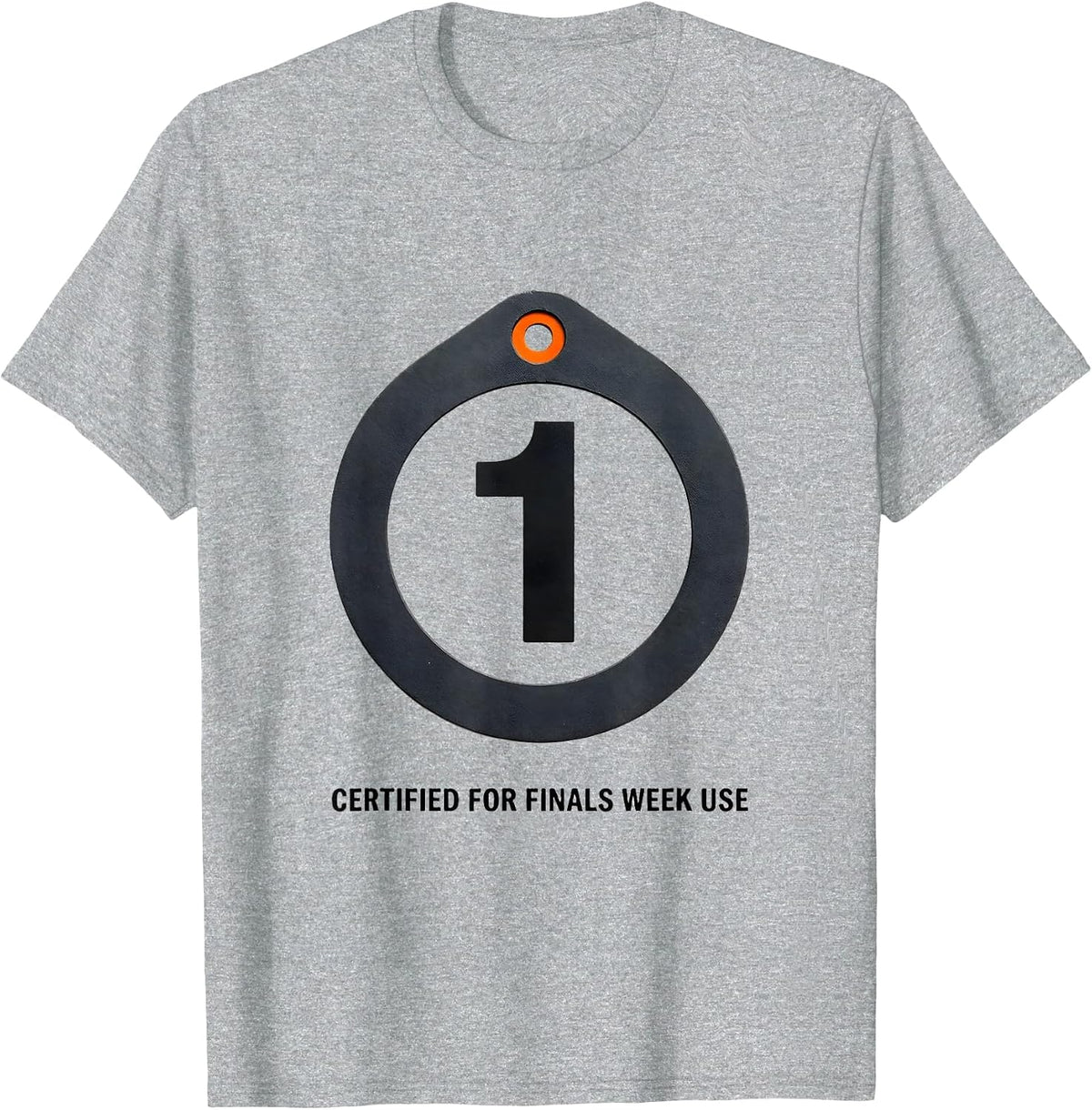 Men's Certified For Finals Week Use Funny College Student Gift T-Shirt - Heather Grey