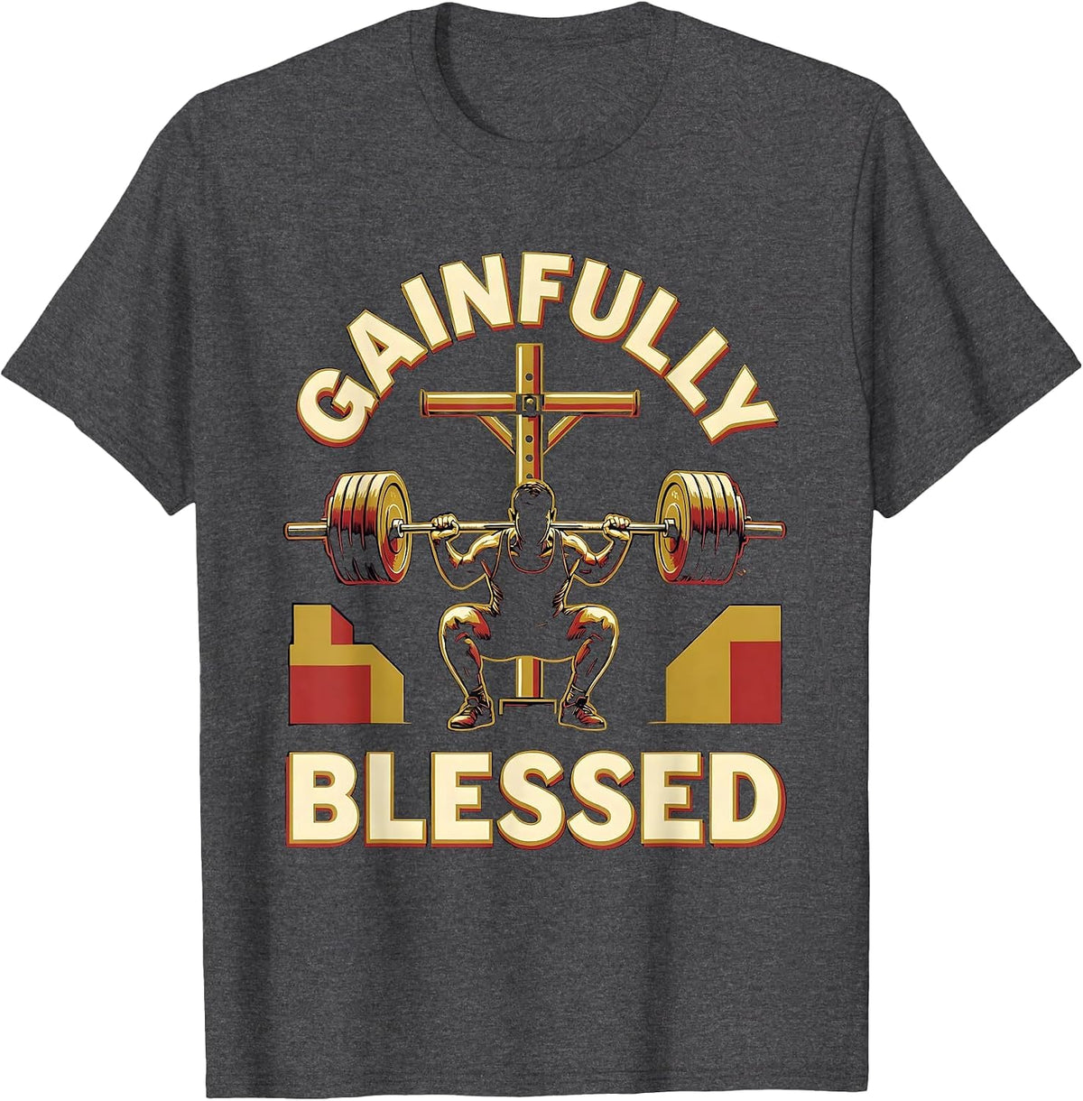 Gainfully Blessed Funny Christian Weightlifter Scripture T-Shirt - Dark Heather Grey