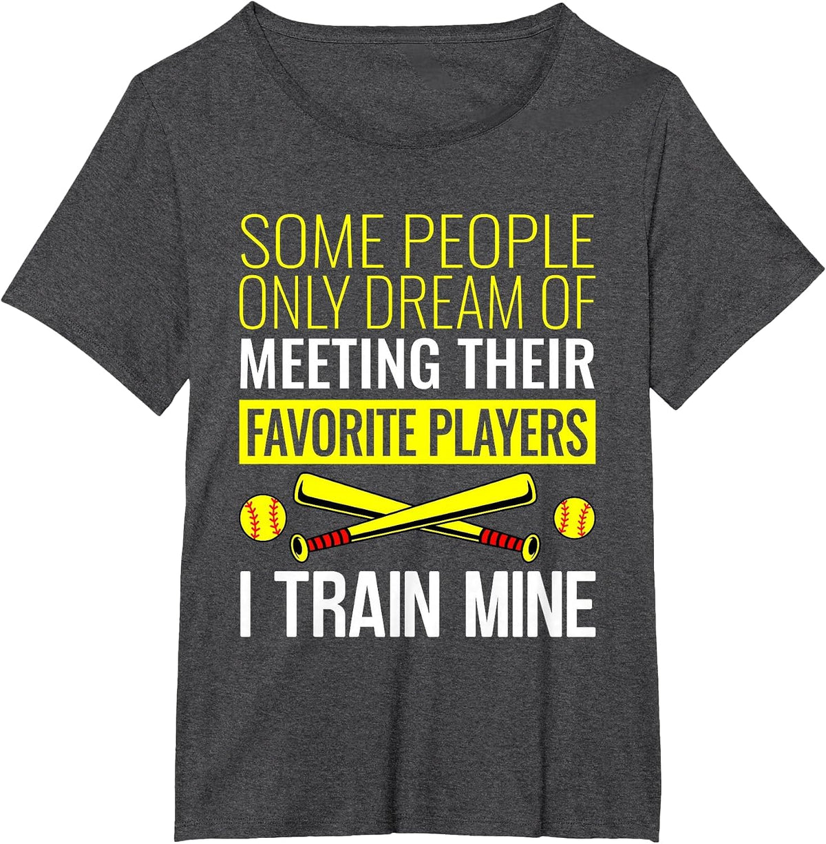 Funny Softball Coach Trainer Bat and Ball Sports Lover Quote T-Shirt - Dark Heather Grey