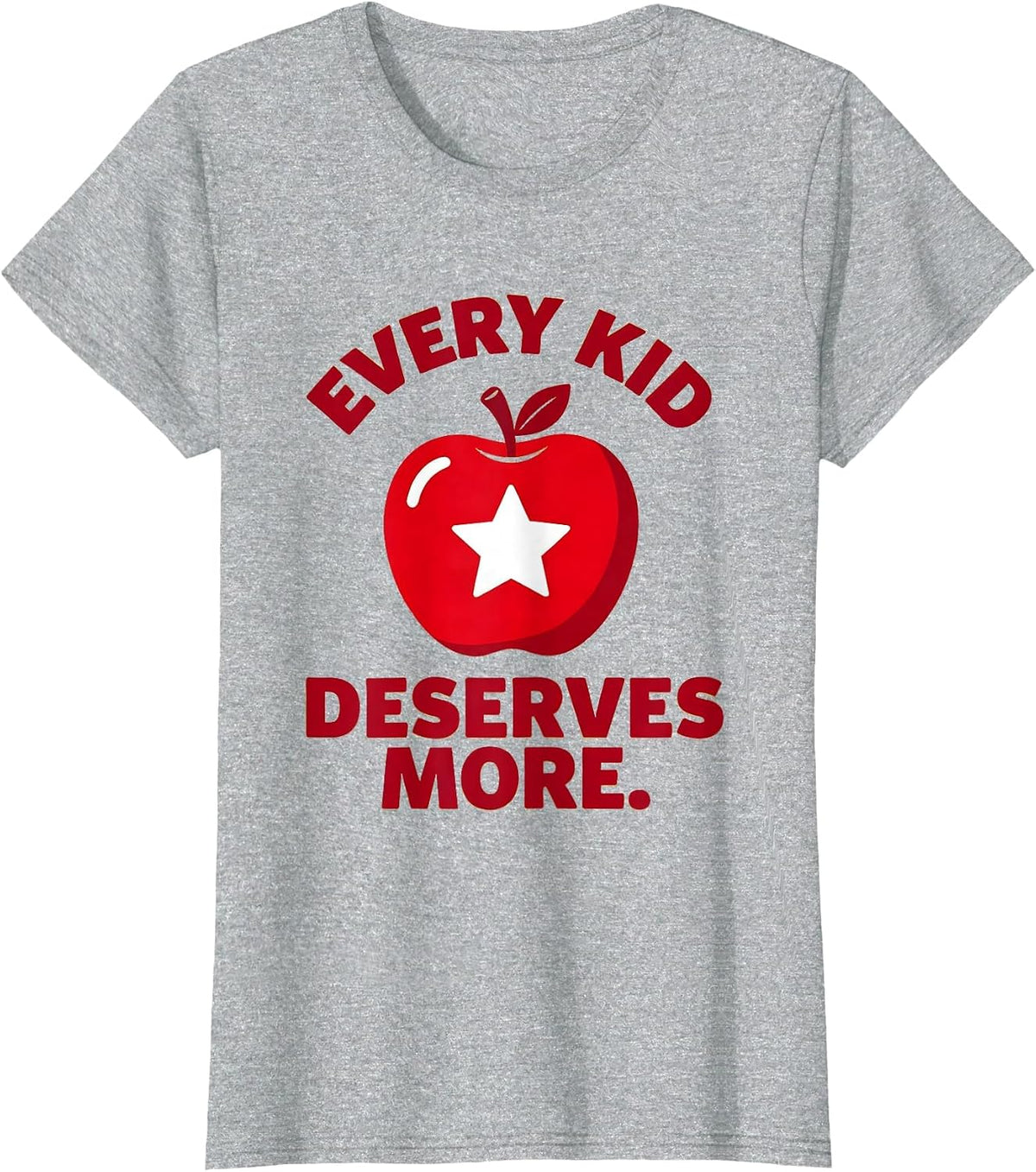 Every Kid Deserves More Special Education Design T-Shirt - Heather Grey