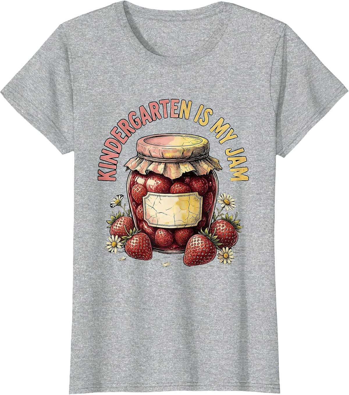 Kindergarten Is My Jam Teacher Design T-Shirt - Heather Grey