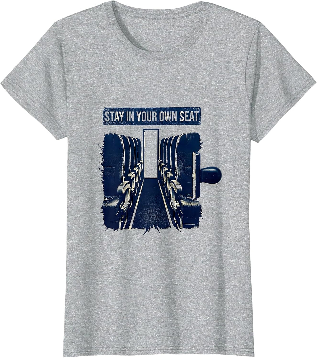 Women's Stay In Your Own Seat Funny School Bus Driver Appreciation T-Shirt - Heather Grey