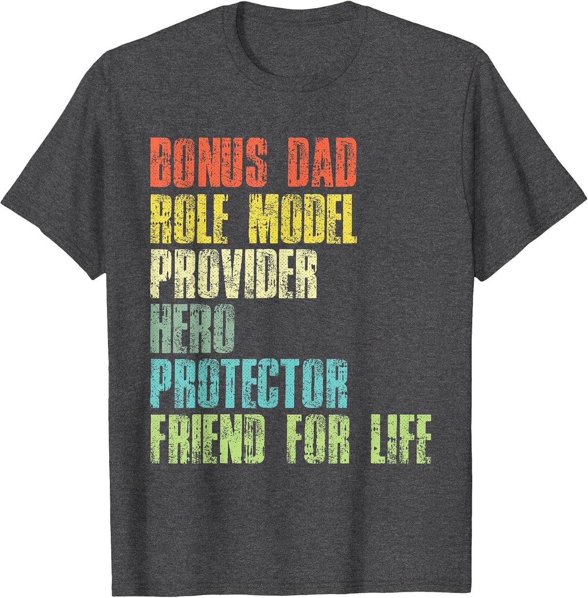 Bonus Daddy Fathers Day Step Dad Husband Protector Hero T-Shirt - Dark Heather Grey