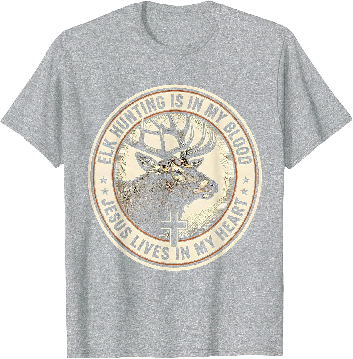 Men's Elk Hunting Is In My Blood, Jesus Lives In My Heart T-Shirt - Heather Grey