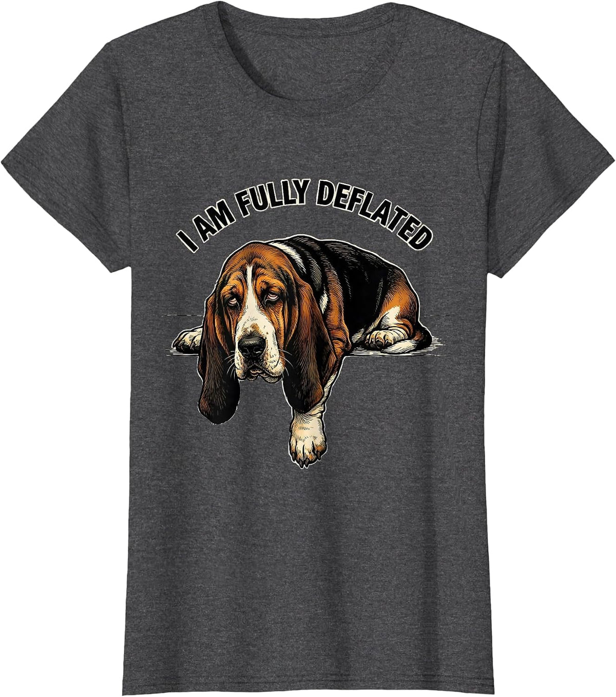 Women's I Am Fully Deflated Funny Basset Hound Meme Humor T-Shirt - Dark Heather Grey