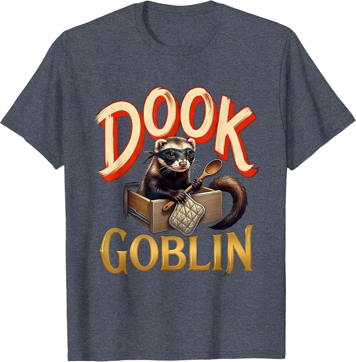 Dook Goblin Funny Ferret Lover Gift For Ferret Owners T-Shirt - Heather Blue