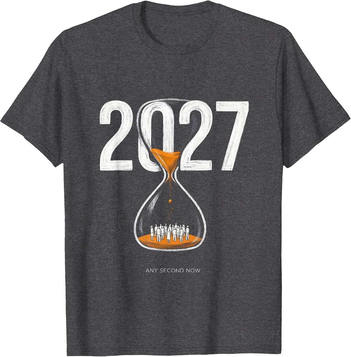 Men's 2027 Any Second Now Editorial Conceptual New Year Party T-Shirt - Dark Heather Grey