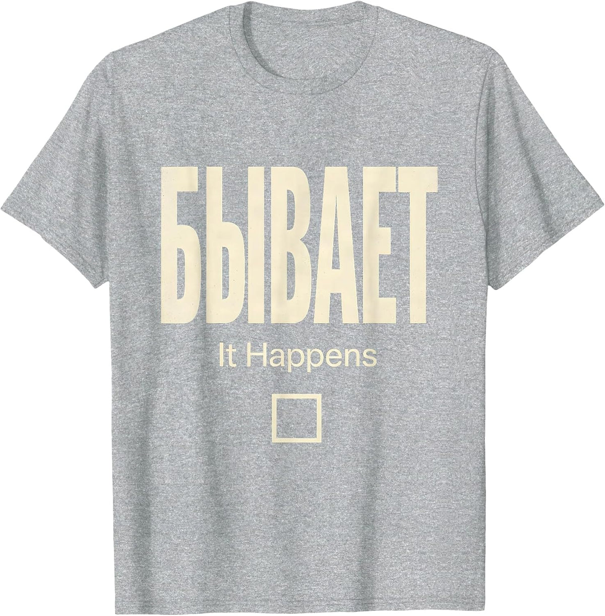 Men's Бывает — It Happens Funny Soviet Nostalgia Russian Humor T-Shirt - Heather Grey