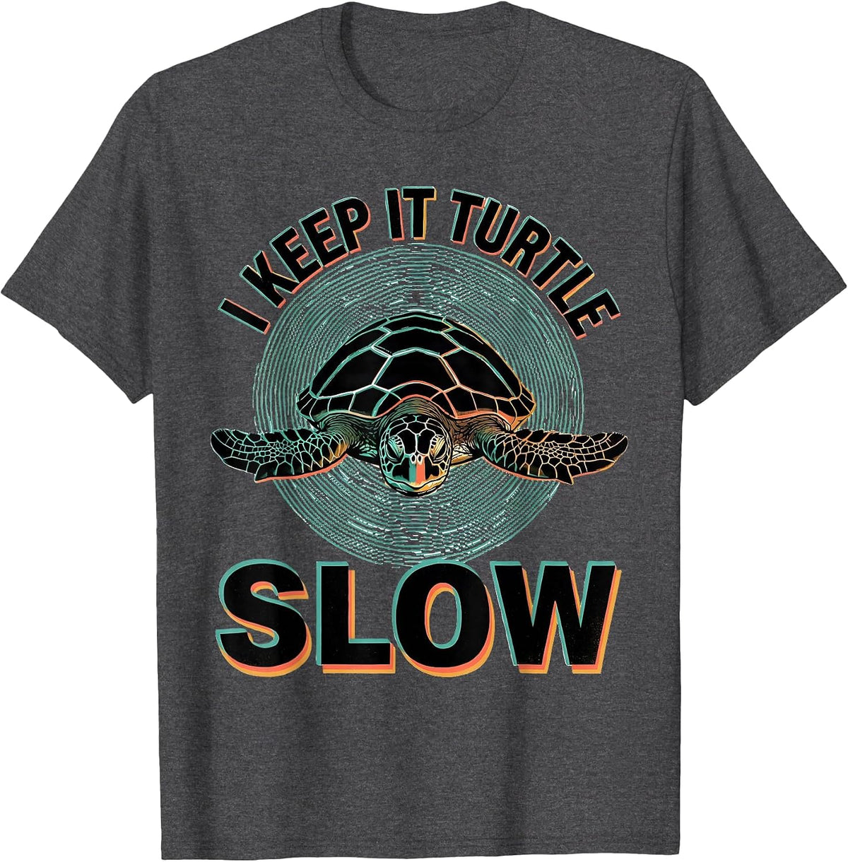 Men's I Keep It Turtle Slow Sea Turtle Ocean Animal Lover T-Shirt - Dark Heather Grey