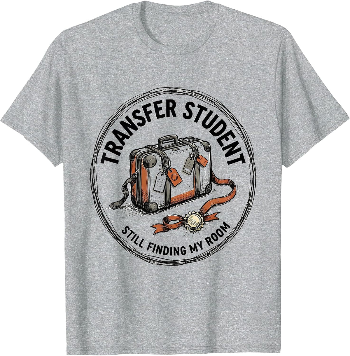 Men's Transfer Student: Still Finding My Room College Humor T-Shirt - Heather Grey