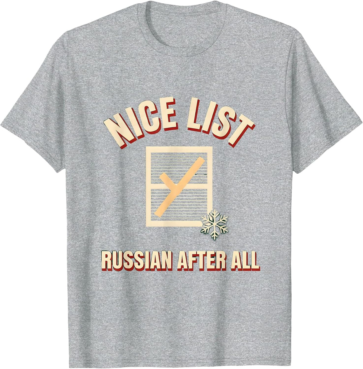 Men's Nice List, Russian After All Funny Russian Heritage T-Shirt - Heather Grey