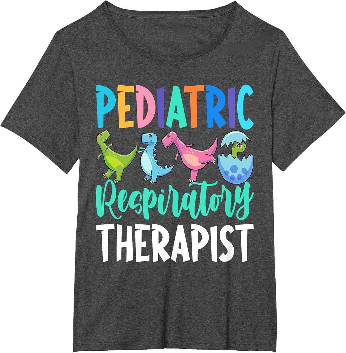 Pediatric Respiratory Therapist Dinosaur Nurse Appreciation T-Shirt - Dark Heather Grey