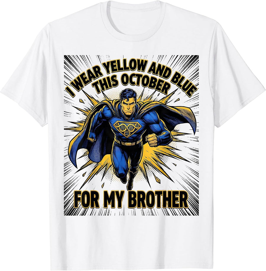 Men's I Wear Yellow And Blue This October For My Brother Comic T-Shirt - White