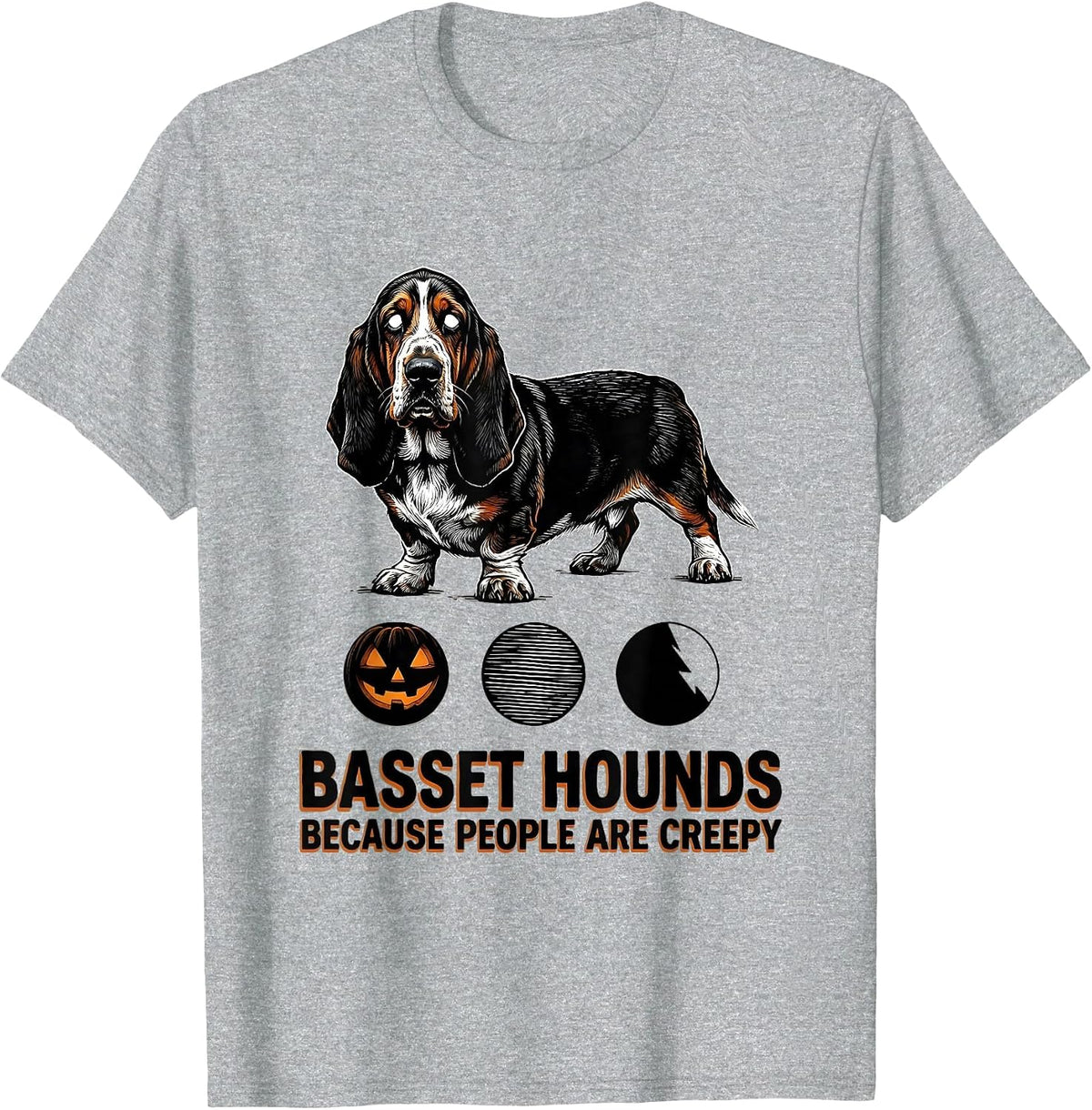 Men's Basset Hounds Because People Are Creepy Halloween T-Shirt - Heather Grey