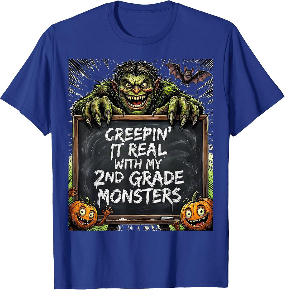 Creepin It Real With My 2nd Grade Monsters Teacher T-Shirt - Royal Blue