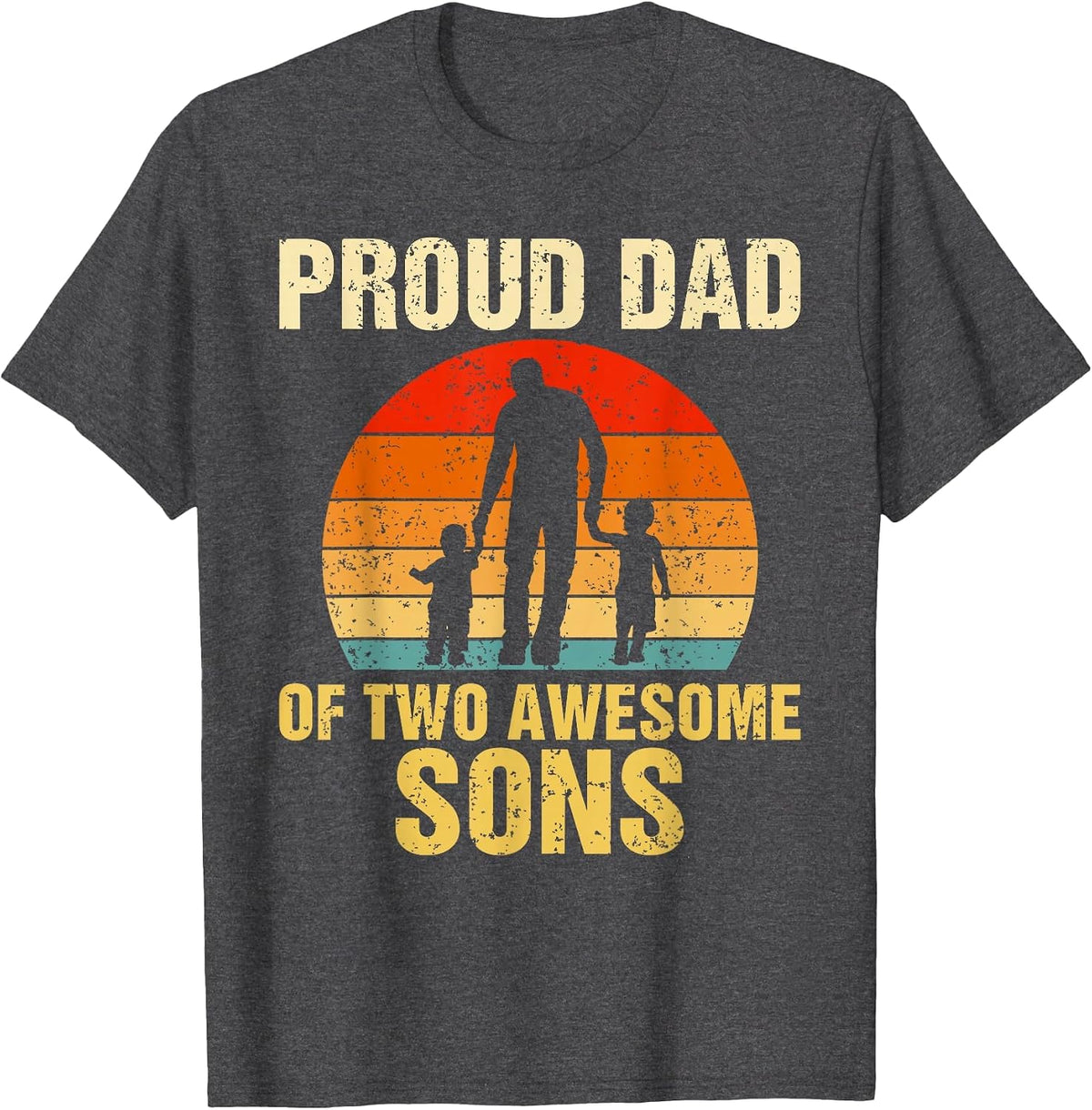 Proud Dad of Two Awesome Sons Dad of 2 Two Boys Best Father T-Shirt - Dark Heather Grey