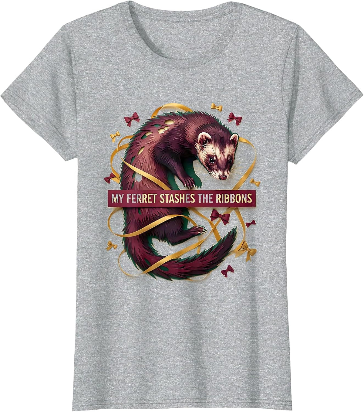 Women's My Ferret Stashes The Ribbons Funny Ferret Lover Gift T-Shirt - Heather Grey