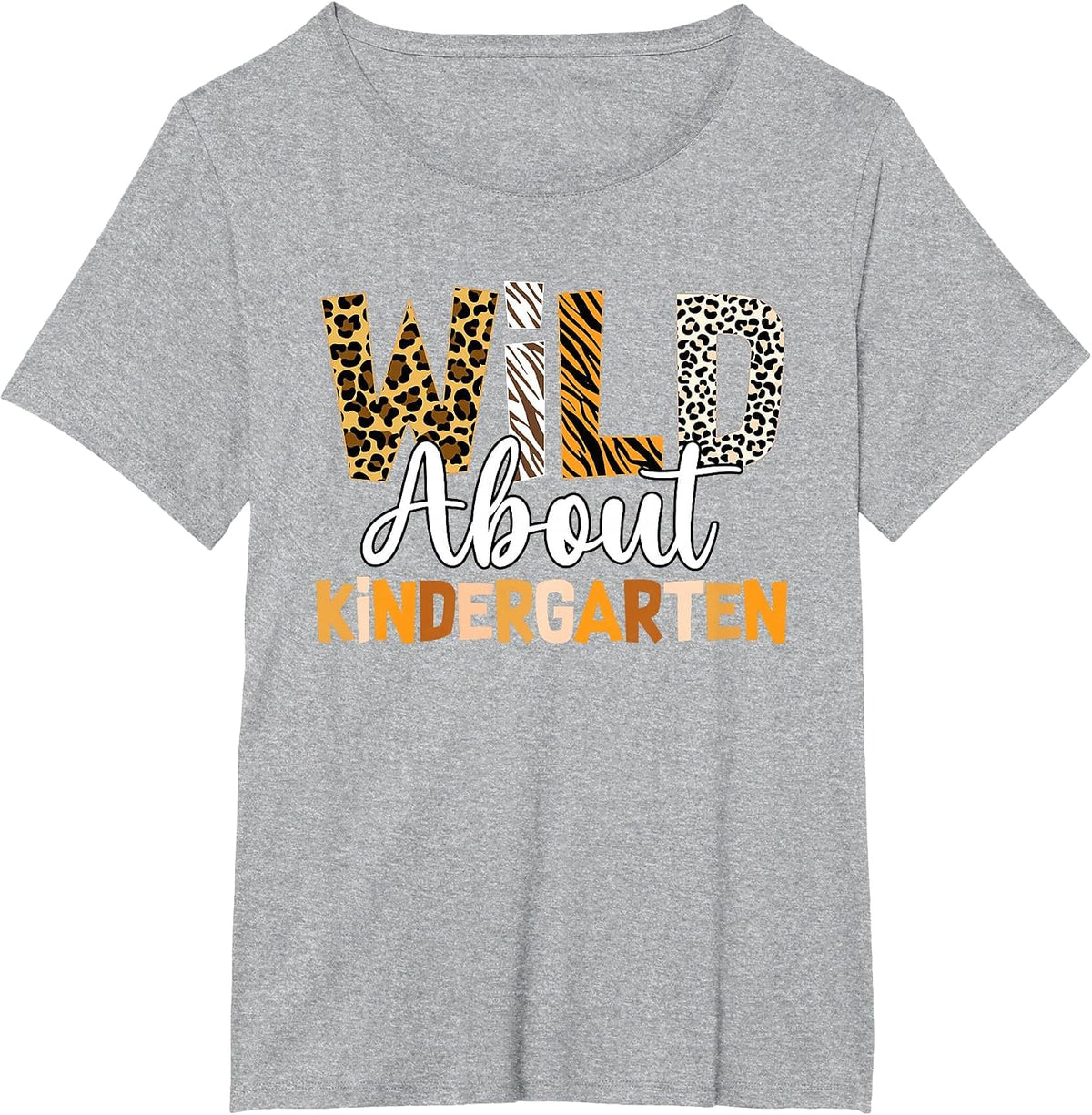 Jungle Theme Wild About Kindergarten Back to School Teacher T-Shirt - Heather Grey