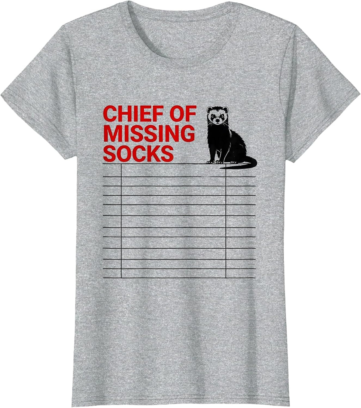 Women's Chief of Missing Socks Funny Ferret Lover Gift Christmas T-Shirt - Heather Grey