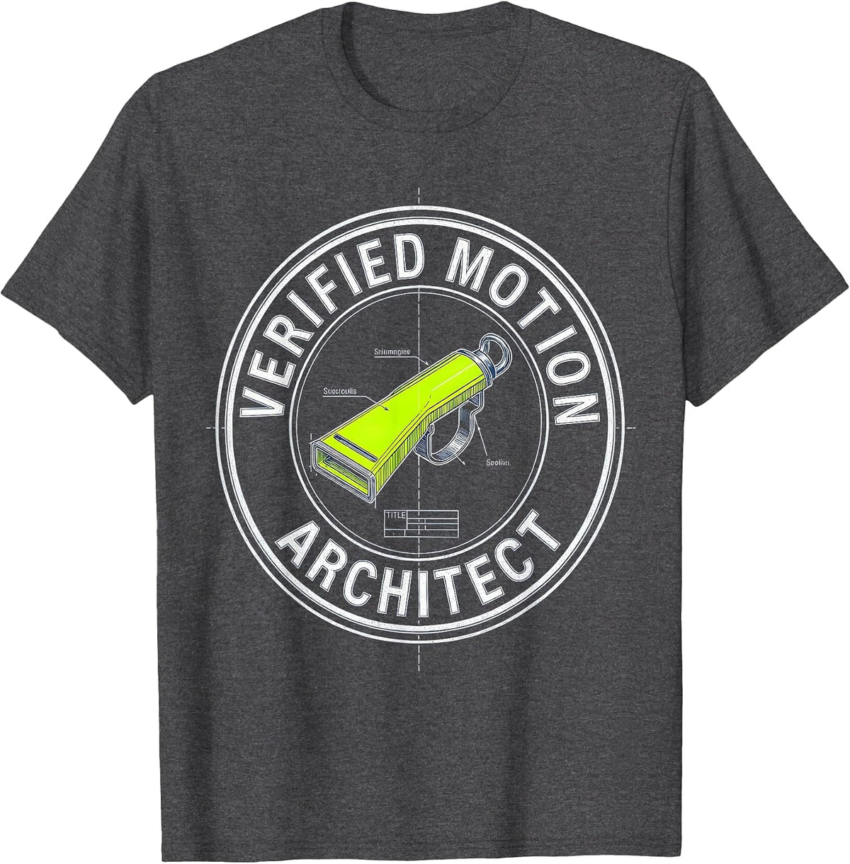 Verified Motion Architect Funny PE Teacher Back To School T-Shirt - Dark Heather Grey
