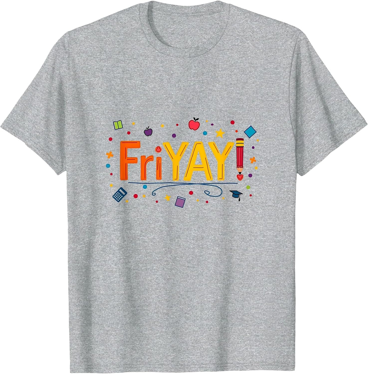 Friyay School Spirit Celebration for Students & Teachers T-Shirt - Heather Grey