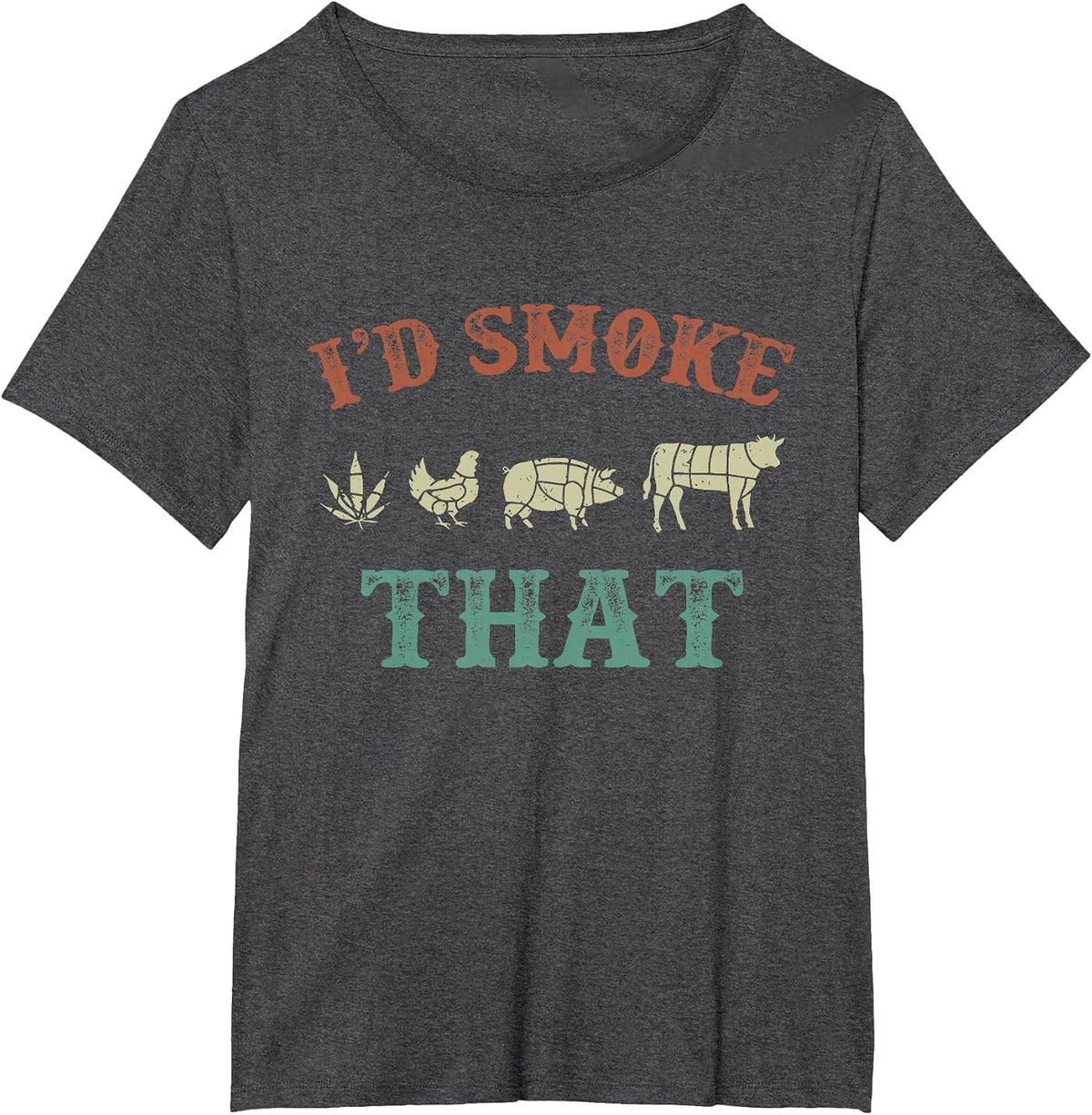 I'd Smoke that Funny BBQ Weed Grilling Lover - Vintage Retro T-Shirt - Dark Heather Grey